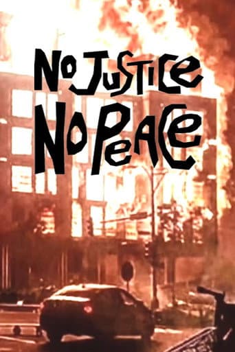 Poster for No Justice No Peace!