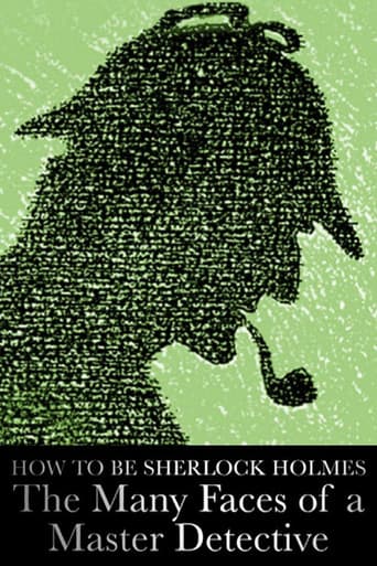 Poster for How to Be Sherlock Holmes: The Many Faces of a Master Detective