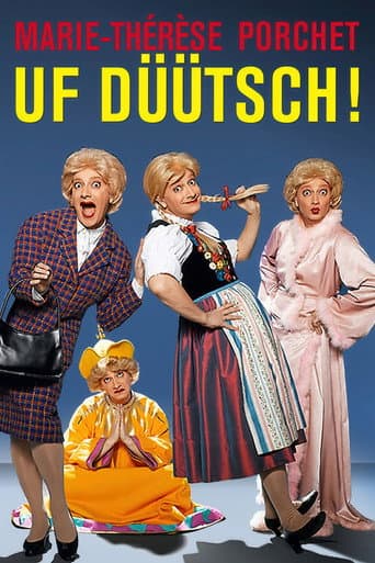 Poster for Marie-Thérèse Porchet : Uf Düütsch !