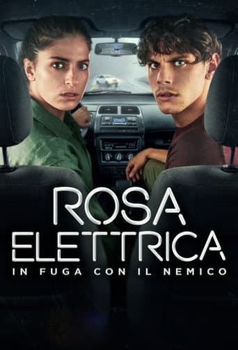 Poster for Rosa Elettrica - In fuga con il nemico