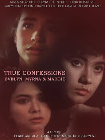 Poster for True Confessions: Evelyn, Myrna, & Margie