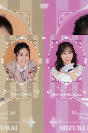 Poster for Morning Musume.'22 Fukumura Mizuki・Sakurai Rio Birthday Event