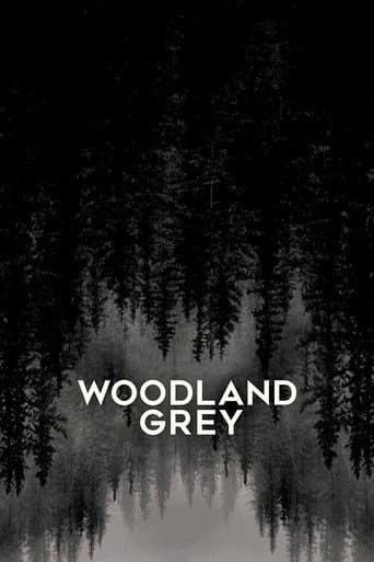 Poster for Woodland Grey