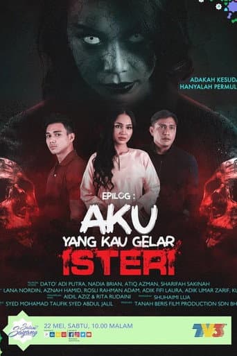 Poster for Epilog Aku Yang Kau Gelar Isteri