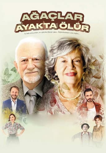 Poster for Ağaçlar Ayakta Ölür
