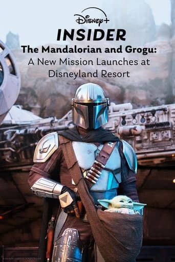 Poster for Disney+ Insider: The Mandalorian and Grogu - A New Mission Launches at Disneyland Resort