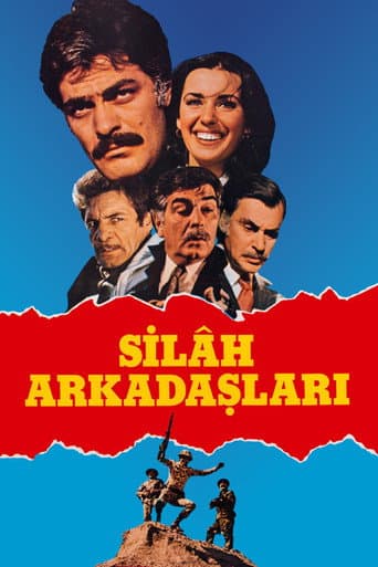 Poster for Silah Arkadaşları