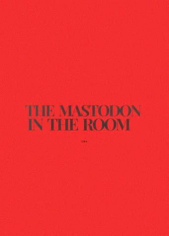 Poster for The Mastodon in the Room