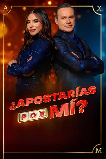 Poster for ¿Apostarías por Mí?