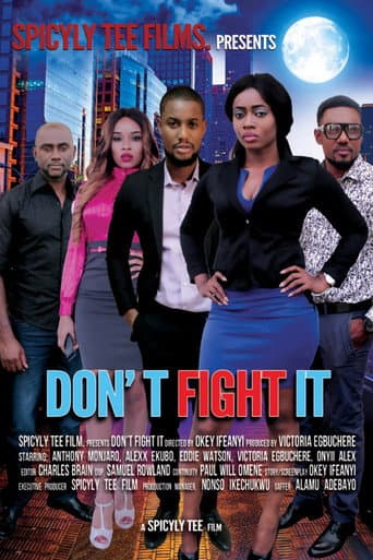 Poster for Don’t Fight It