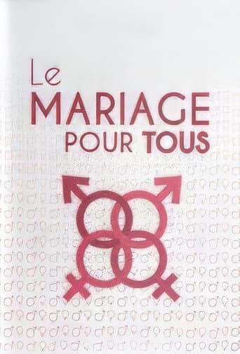 Poster for Le Mariage pour tous