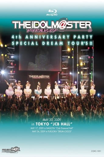 Poster for THE IDOLM@STER 4th ANNIVERSARY PARTY SPECIAL DREAM TOUR’S!!