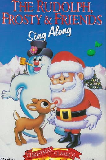 Poster for The Rudolph, Frosty & Friends Sing Along