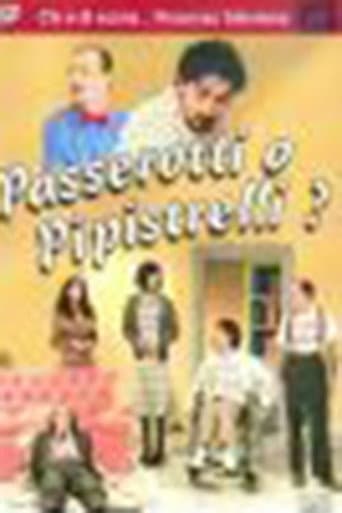 Poster for Passerotti o pipistrelli?