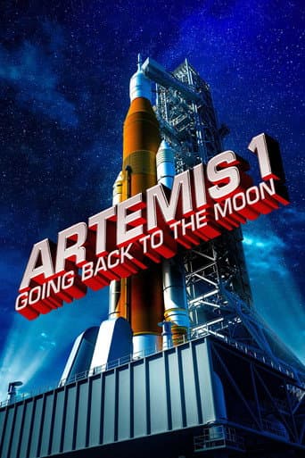 Poster for Artemis 1: Going Back to the Moon
