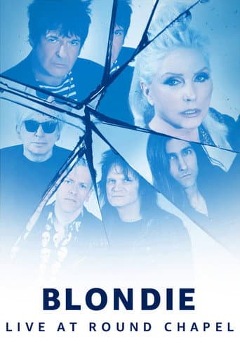 Poster for Blondie - Live at Round Chapel