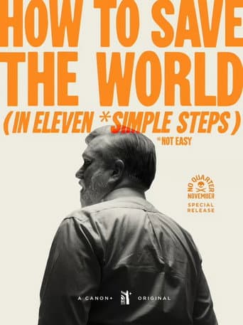 Poster for How to Save the World (in Eleven *Simple Steps)