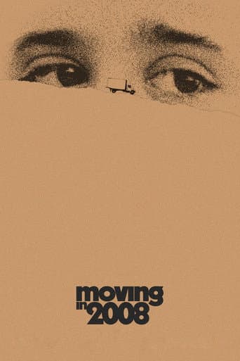 Poster for Moving in 2008