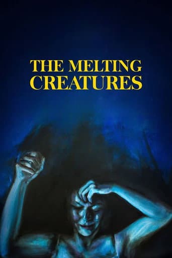 Poster for The Melting Creatures