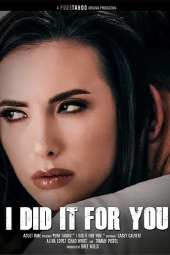 Poster for I Did It For You