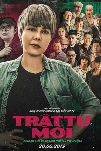 Poster for Giang Hồ Chợ Mới Tiền Truyền - Trật Tự Mới