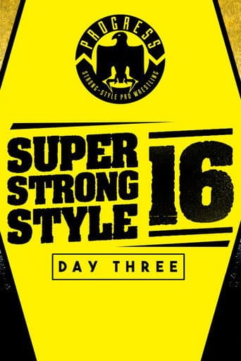 Poster for PROGRESS Chapter 68: Super Strong Style 16 - Day 3