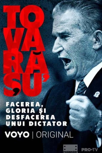 Poster for Tovarășu': facerea, gloria și desfacerea unui dictator