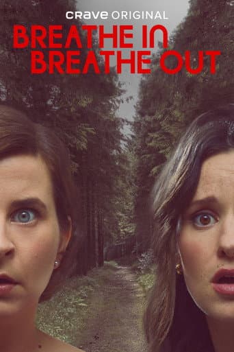 Poster for Breathe In, Breathe Out