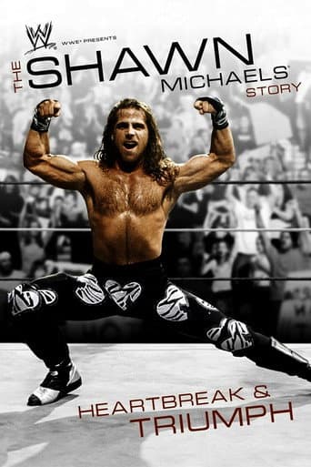 Poster for WWE: The Shawn Michaels Story - Heartbreak & Triumph