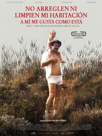Poster for Don't Tidy or Clean My Room, I Like It as It Is
