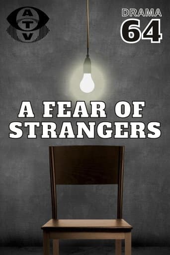 Poster for A Fear of Strangers