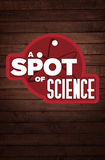 Poster for A Spot of Science
