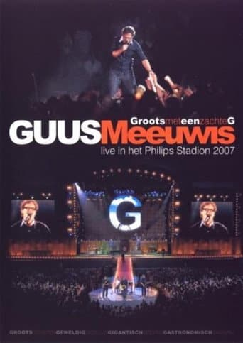 Poster for Guus Meeuwis - Groots Met Een Zachte G 2007