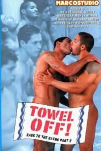 Poster for Towel Off! Back to the Baths Part 2