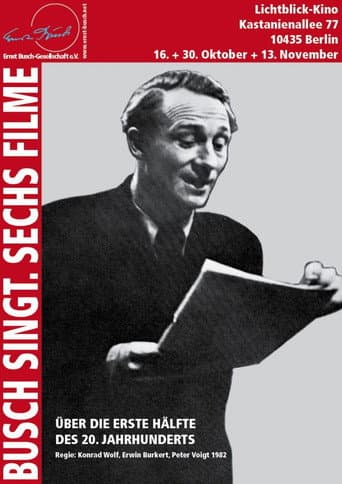 Poster for Busch singt – Sechs Filme über die erste Hälfte des 20. Jahrhunderts