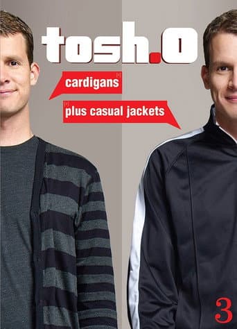 Poster for Tosh.0: Cardigans plus Casual Jackets
