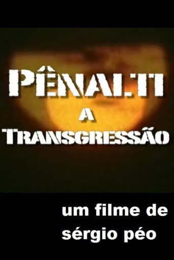 Poster for Pênalti - A Transgressão