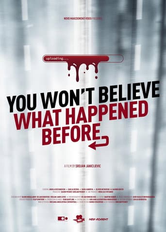 Poster for You Won't Believe What Happened Before