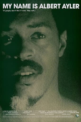 Poster for My Name Is Albert Ayler
