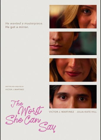 Poster for The Worst She Can Say