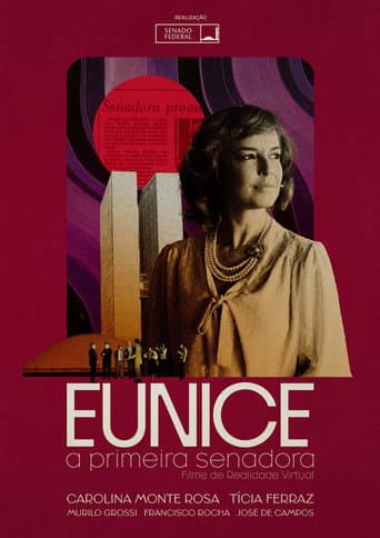 Poster for Eunice, a Primeira Senadora