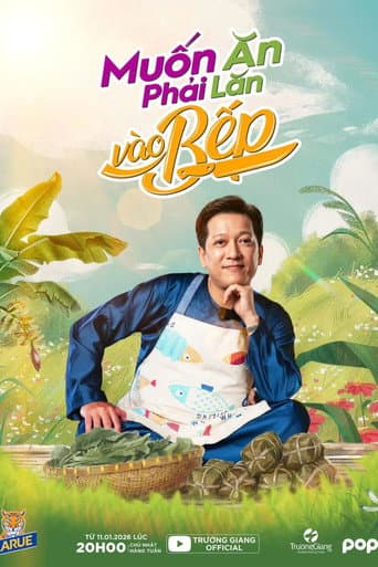Poster for Muốn Ăn Phải Lăn Vào Bếp