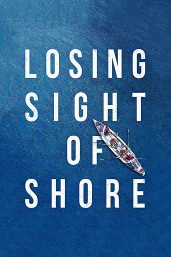 Poster for Losing Sight of Shore