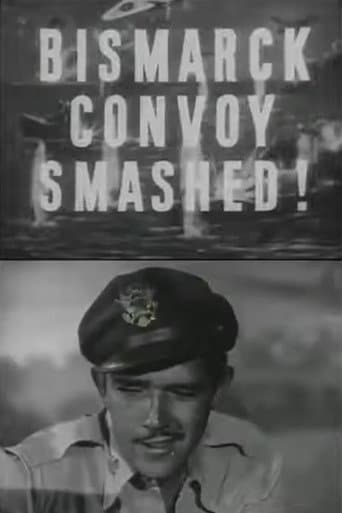 Poster for The Bismarck Convoy Smashed!