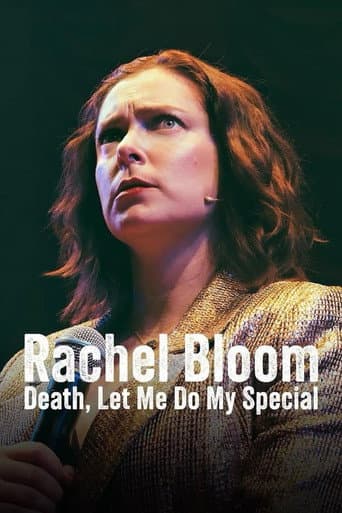 Poster for Rachel Bloom: Death, Let Me Do My Special