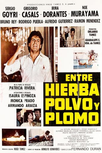 Poster for Entre Hierba, Polvo y Plomo