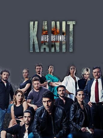 Poster for Kanıt: Ateş Üstünde