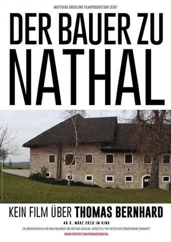 Poster for Der Bauer zu Nathal – Kein Film über Thomas Bernhard