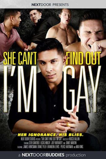 Poster for She Can't Find Out I'm Gay