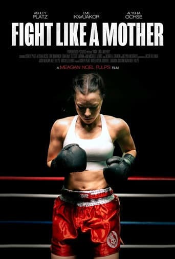 Poster for Fight Like a Mother